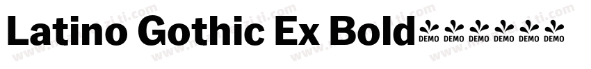 Latino Gothic Ex Bold字体转换